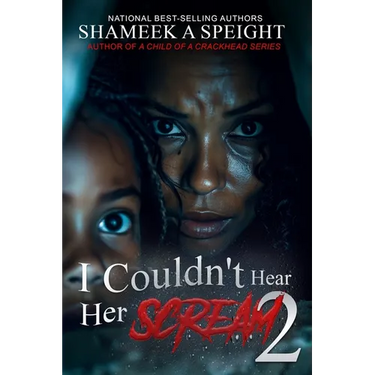 I Couldn't Hear Her Scream 2