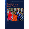 The Bible in the World Context: An Experiment in Contextual Hermeneutics