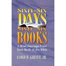 Sixty-Six Days, Sixty-Six Books: A Brief Message From Each Book of the Bible