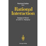 Rational Interaction: Essays in Honor of John C. Harsanyi