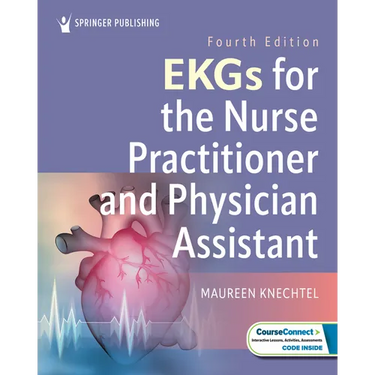 EKGs for the Nurse Practitioner and Physician Assistant