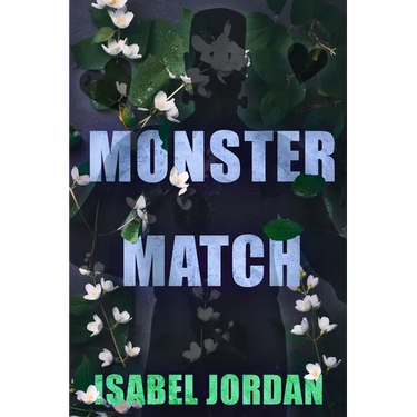 Monster Match: Sweet but spicy fantasy romance