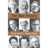 The New History: Confessions and Conversations