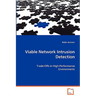 Viable Network Intrusion Detection