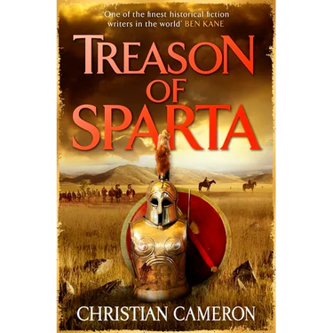 Treason of Sparta: The Brand New Book from the Master of Historical Fiction!