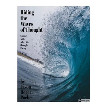 Riding the Waves of Thought: Coping with Adversity through Poetry