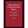 Object Relations in Psychoanalytic Theory