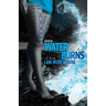 When Water Burns