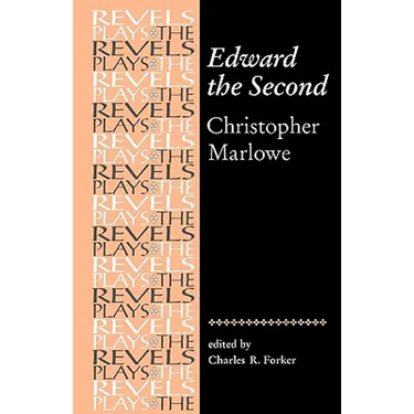 Edward the Second: Christopher Marlowe