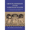 Growth, Modernity and the Nations of Wealth