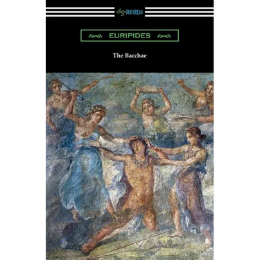 The Bacchae