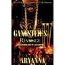 A Gangster's Revenge 4: The Crumbling of an Empire