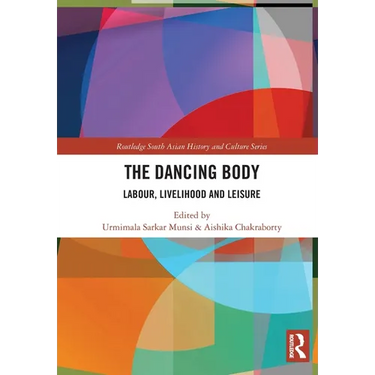 The Dancing Body: Labour, Livelihood and Leisure