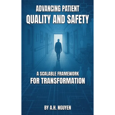 Advancing Patient Quality and Safety