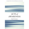 Acts of Awareness