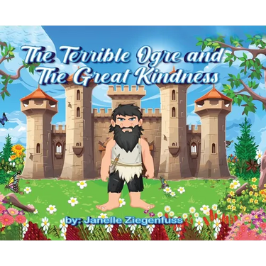 The Terrible Ogre and The Great Kindness