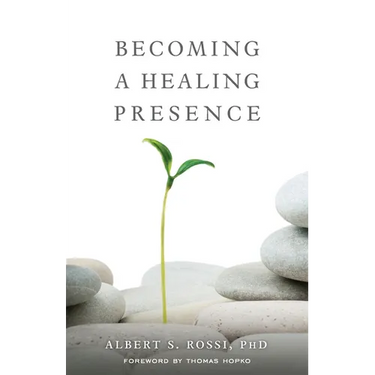 Becoming a Healing Presence