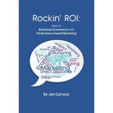 Rockin' ROI: How to Bootstrap Ecommerce with Performance-based Marketing