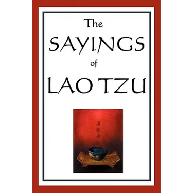 The Sayings of Lao Tzu