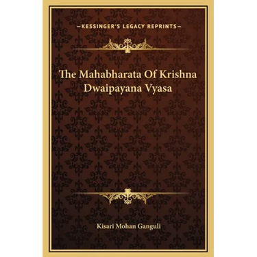 The Mahabharata Of Krishna Dwaipayana Vyasa