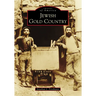 Jewish Gold Country