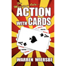 For Magicians Only: Action with Cards