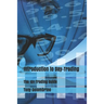 Introduction to Day-Trading: The 101 Trading Guide