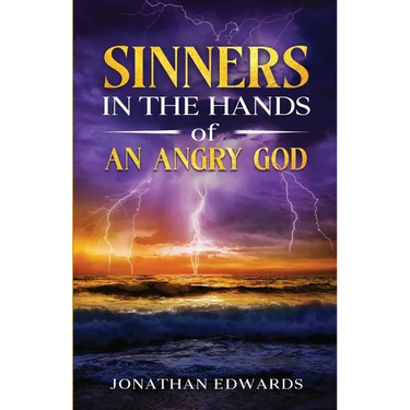 Sinners in the Hands of an Angry God