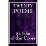 Twenty Poems by St. John of the Cross