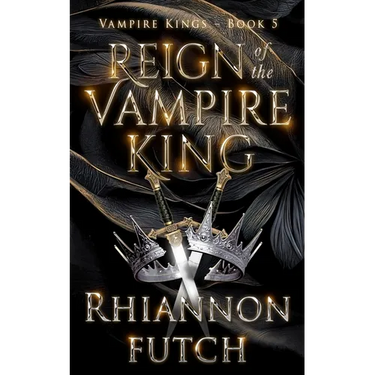 Reign of the Vampire King