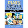Diary of Mike the Roblox Noob: MeepCity