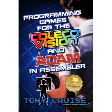 Programming Games for the ColecoVision and Adam In Assembler