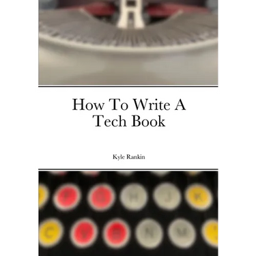 How To Write A Tech Book