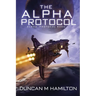The Alpha Protocol: Alpha Protocol Book 1