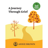 A Journey Through Grief