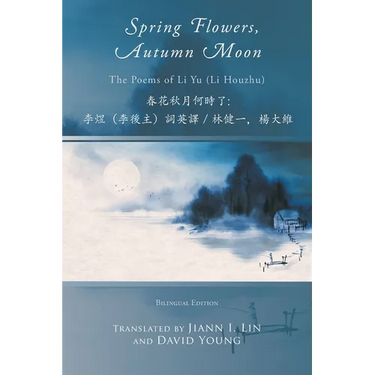 Spring Flowers, Autumn Moon