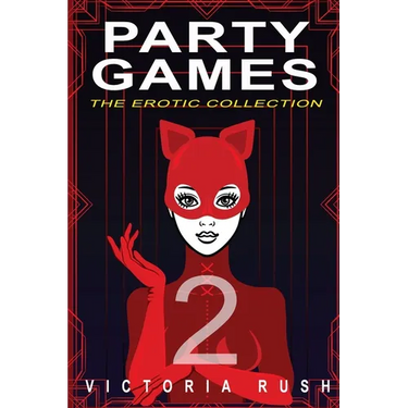 Party Games 2: The Erotic Collection