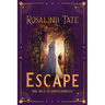 Escape: A Time Travel Romance