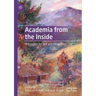 Academia from the Inside: Pedagogies for Self and Other