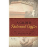 A Gilded Redwood Coffin