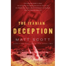 The Iranian Deception