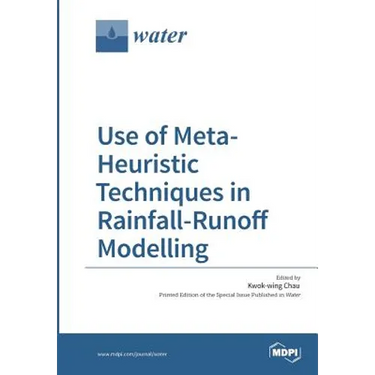 Use of Meta-Heuristic Techniques in Rainfall-Runoff Modelling