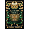Ruthless Villains