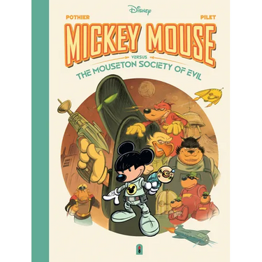 Walt Disney's Mickey Mouse Versus the Mouseton Society of Evil