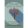 Inward Apocalypse