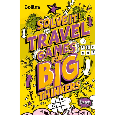 Travel Games for Big Thinkers: More Than 120 Fun Puzzles for Kids Aged 8 and Above