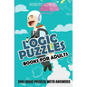 Logic Puzzles Book For Adults: Fillomino 8x8 - 200 Logic Puzzles with Answers