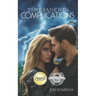 Time Agents: Complications: A Time Travel Romance