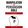 Manipulation and persuasion bible