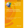 Information Technology in Disaster Risk Reduction: 6th Ifip Wg 5.15 International Conference, Itdrr 2021, Morioka, Japan, October 25-27, 2021, Revised